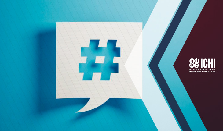 Aprende a usar correctamente los hashtags en tus redes inmobiliarias